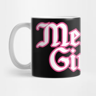 Mean Girl Mug